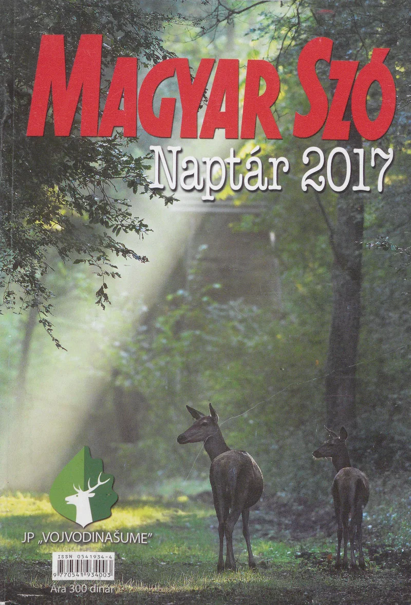 Magyar Szó Naptár, 69. évf. 2017. 69. sz.