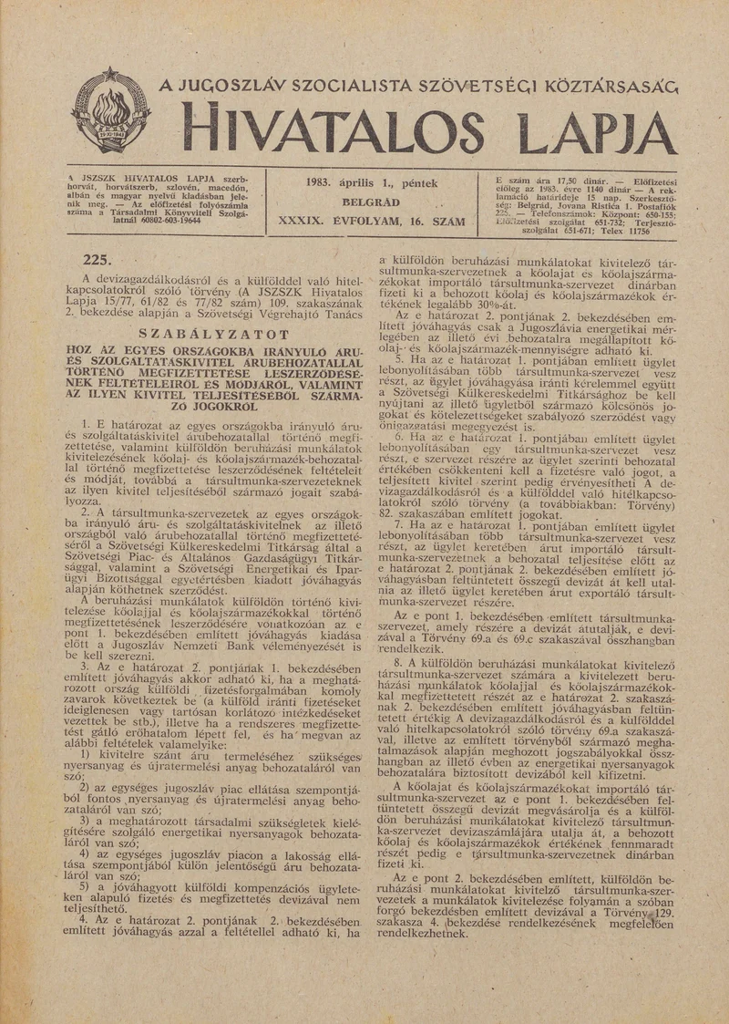 A Jugoszláv Szocialista Szövetségi Köztársaság Hivatalos Lapja, 39. évf. 1983. április 1. 16. sz. 345–372. oldal