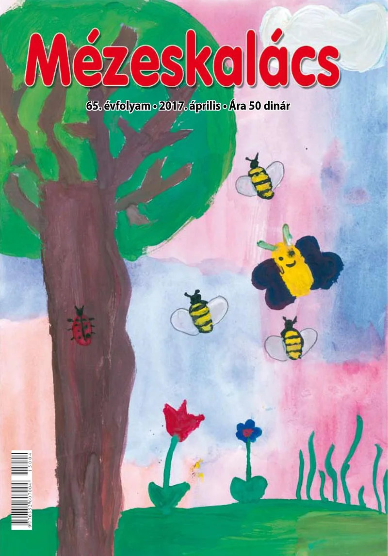 Mézeskalács, 65. évf. 2017. április. 4. sz.