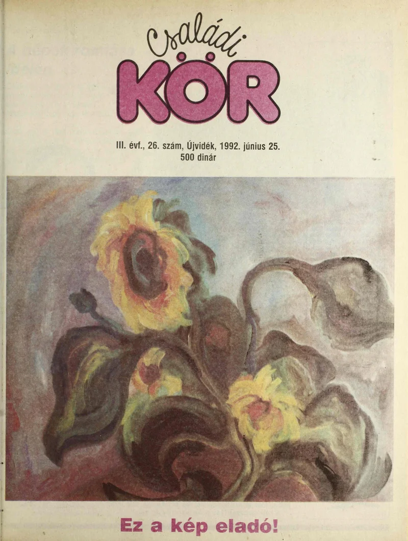 Családi Kör, 3. évf. 1992. június 25. 26. sz.