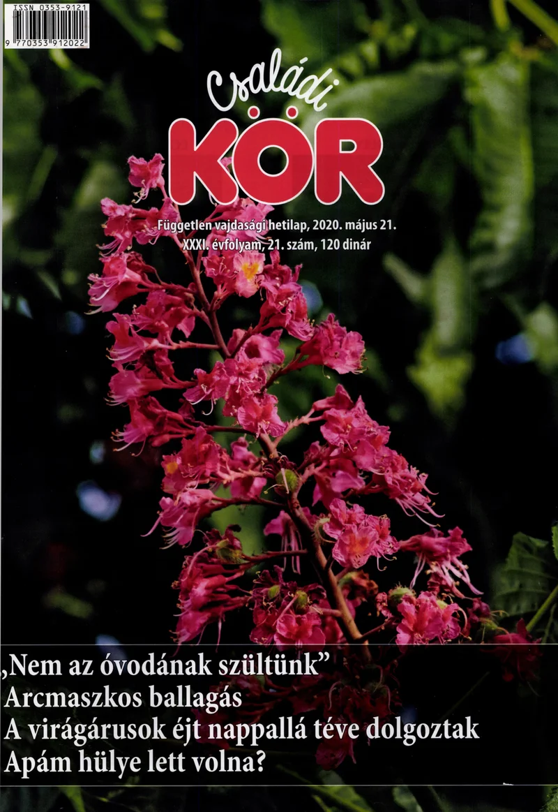 Családi Kör, 31. évf. 2020. május 21. 21. sz.