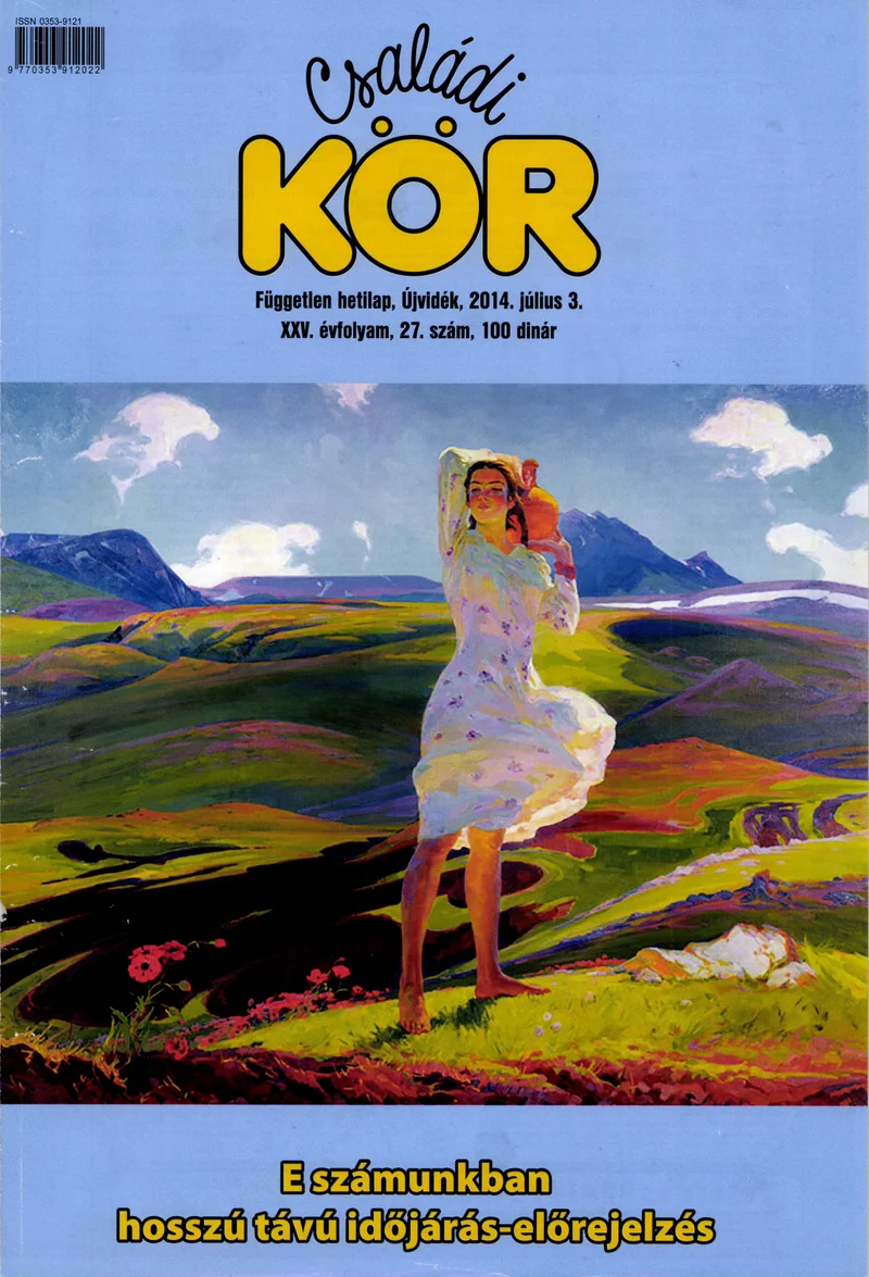 Családi Kör, 25. évf. 2014. július 3. 27. sz.