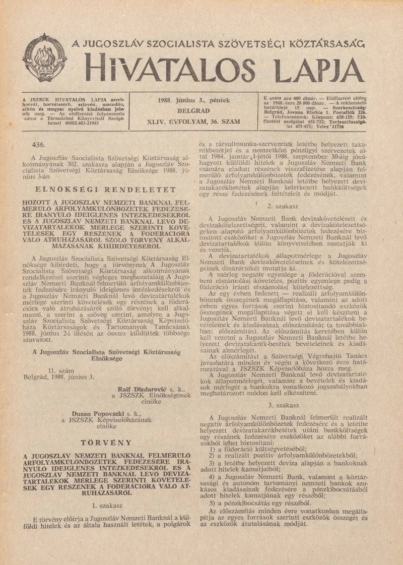 A Jugoszláv Szocialista Szövetségi Köztársaság Hivatalos Lapja, 44. évf. 1988. június 3. 36. sz. 997–1012. oldal