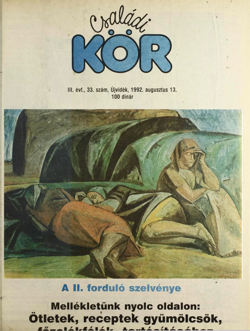Családi Kör, 3. évf. 1992. augusztus 13. 33. sz.