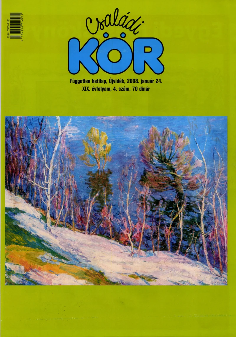 Családi Kör, 19. évf. 2008. január 24. 4. sz.