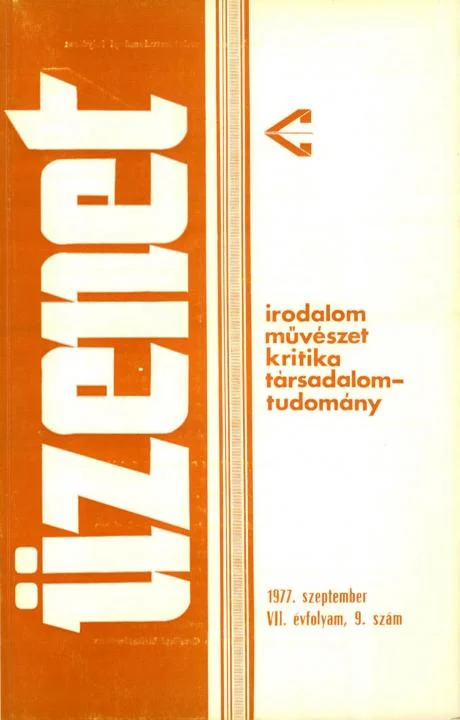 Üzenet, 7. évf. 1977. szeptember. 9. sz. 491–552. oldal