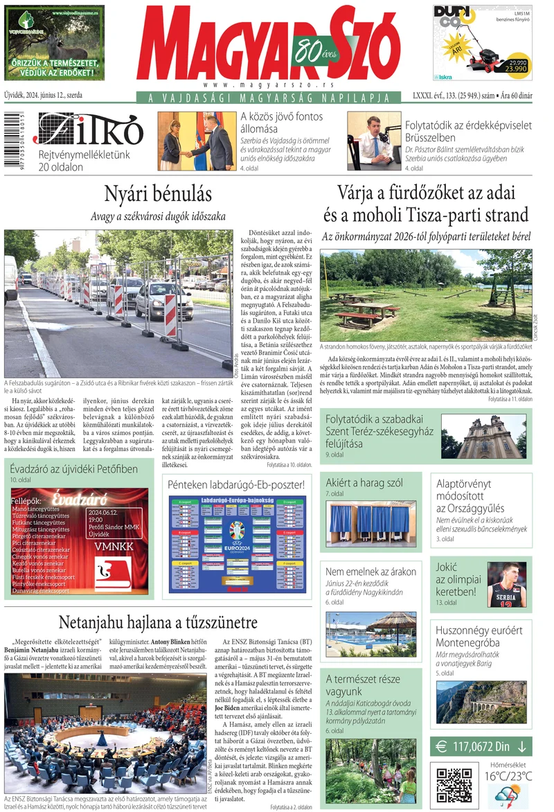 Magyar Szó, 81. évf. 2024. június 12. 133. sz. 1–16. oldal