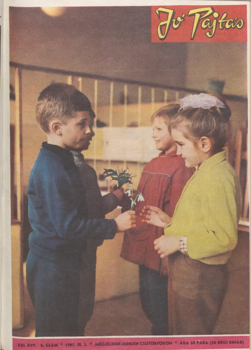 Jó Pajtás, 21. évf. 1967. március 2. 6. sz.