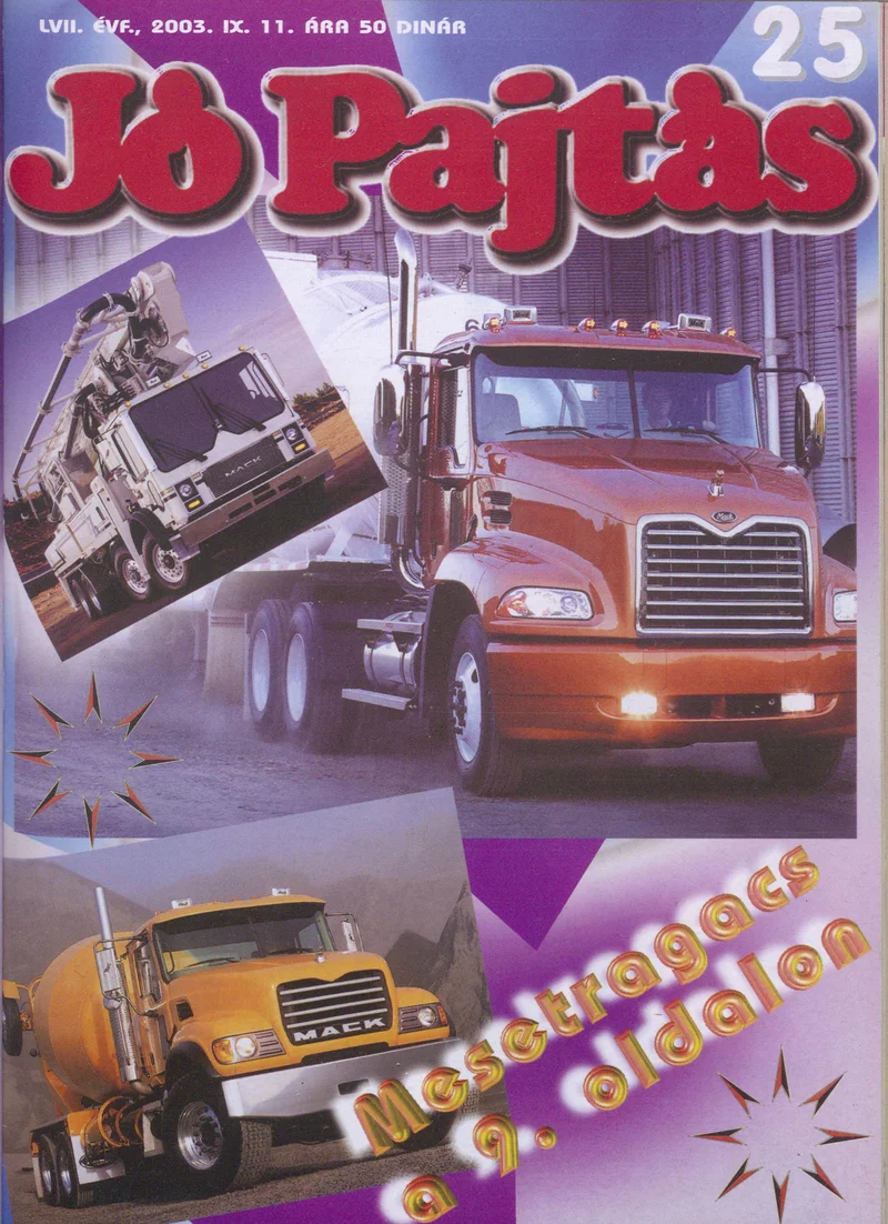 Jó Pajtás, 57. évf. 2003. szeptember 11. 25. sz.