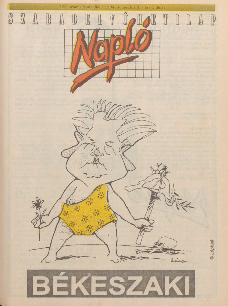 Napló - Szabadelvű hetilap, 5. évf. 1994. augusztus 3. 222. sz.