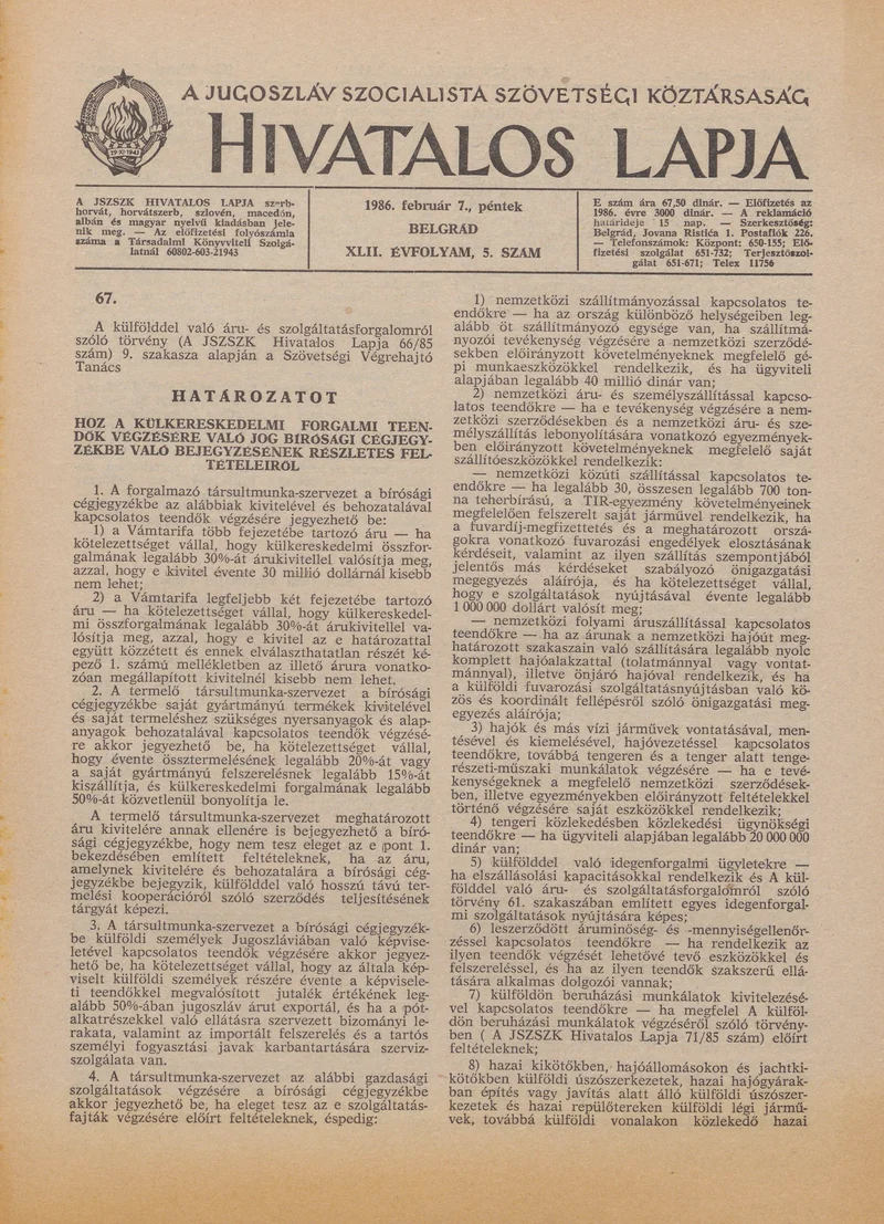 A Jugoszláv Szocialista Szövetségi Köztársaság Hivatalos Lapja, 42. évf. 1986. február 7. 5. sz. 109–148. oldal
