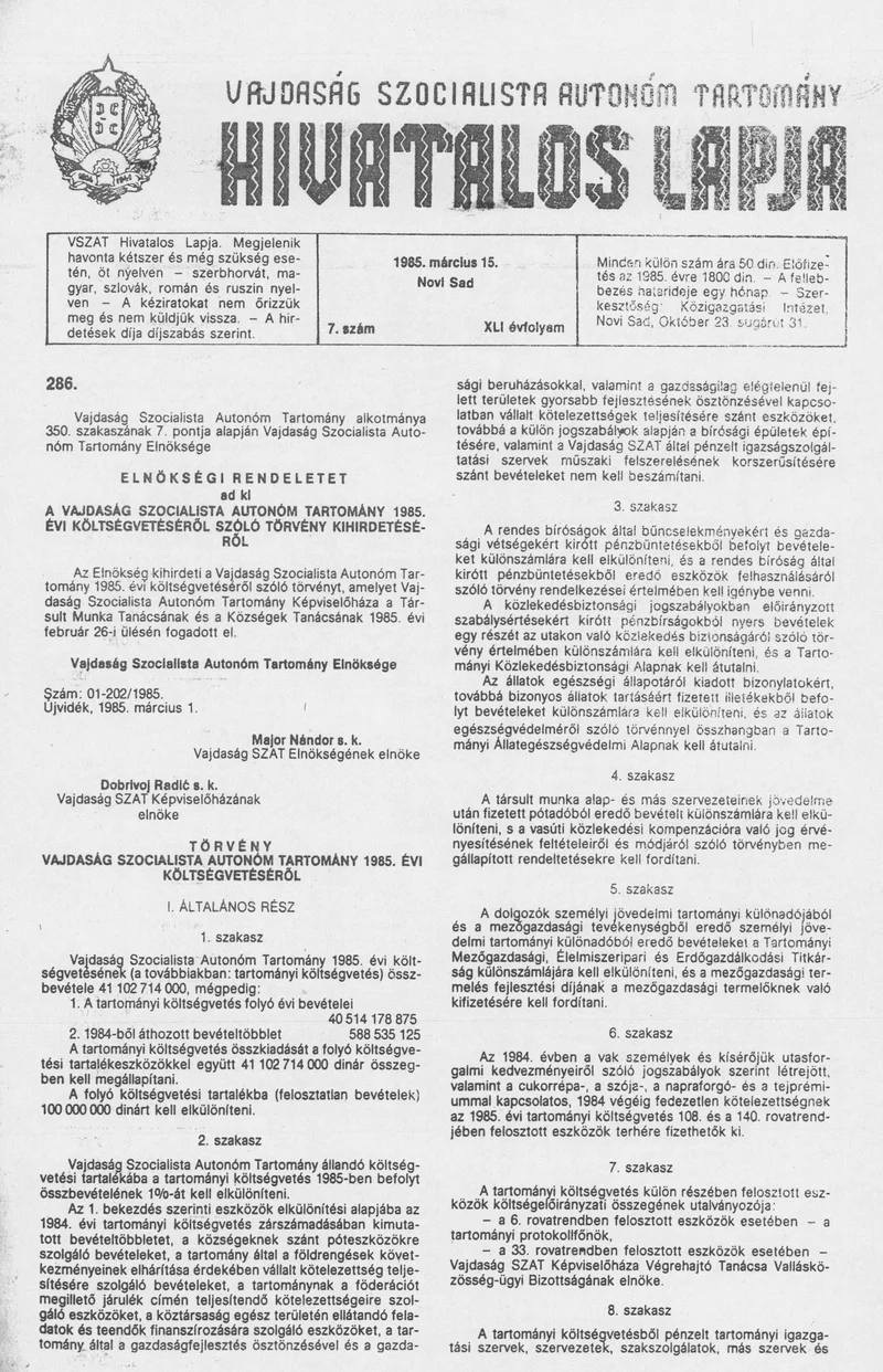 Vajdaság Szocialista Autonóm Tartomány Hivatalos Lapja, 41. évf. 1985. március 15. 7. sz.