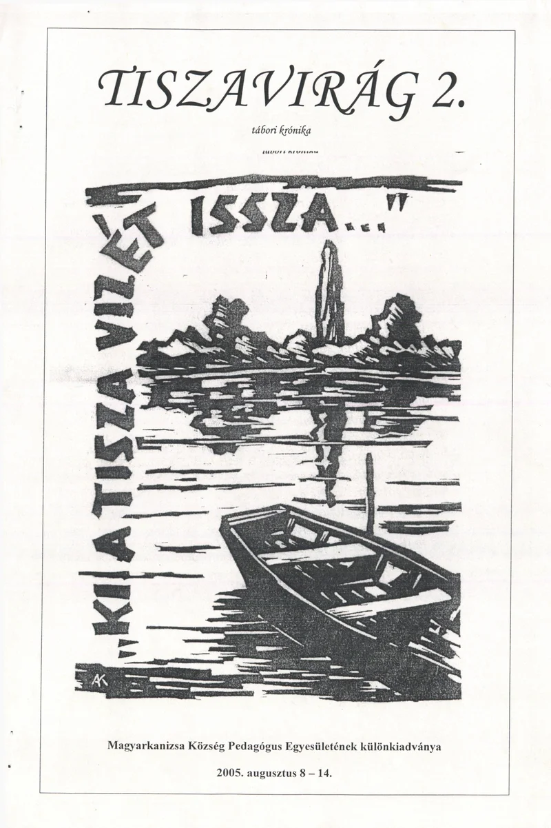 Tiszavirág, 2. évf. 2005. augusztus 8. – 14. 2. sz.