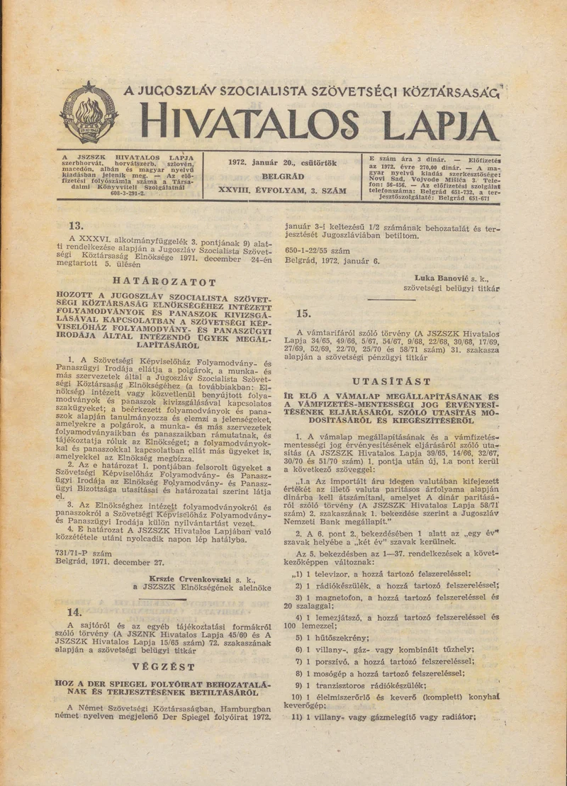 A Jugoszláv Szocialista Szövetségi Köztársaság Hivatalos Lapja, 28. évf. 1972. január 20. 3. sz. 29–52. oldal