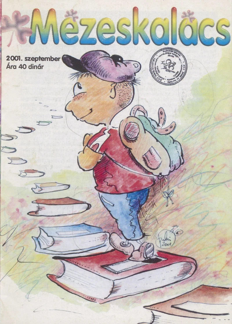 Mézeskalács, 49. évf. 2001. szeptember. 7. sz.