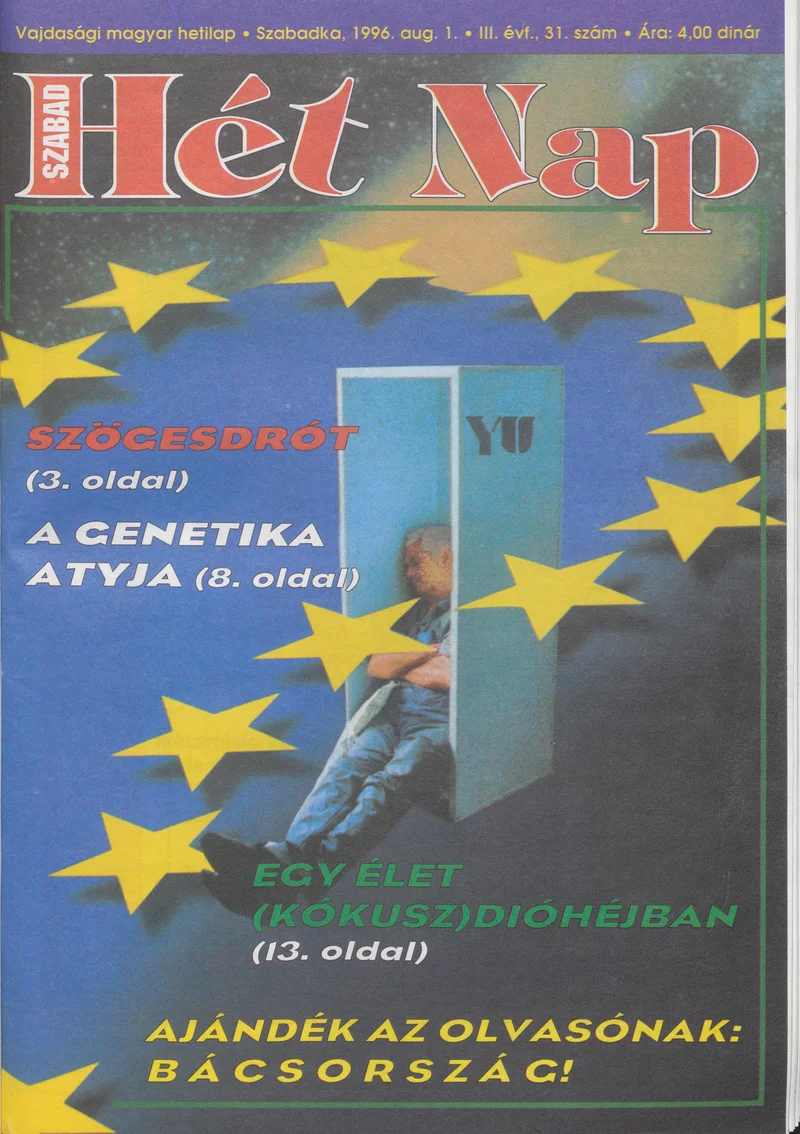 Szabad Hét Nap, 3. évf. 1996. augusztus 1. 31. sz.