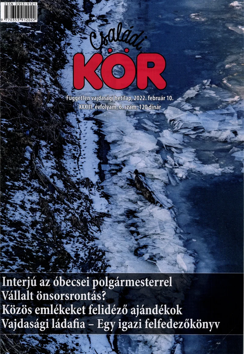 Családi Kör, 33. évf. 2022. február 10. 6. sz.