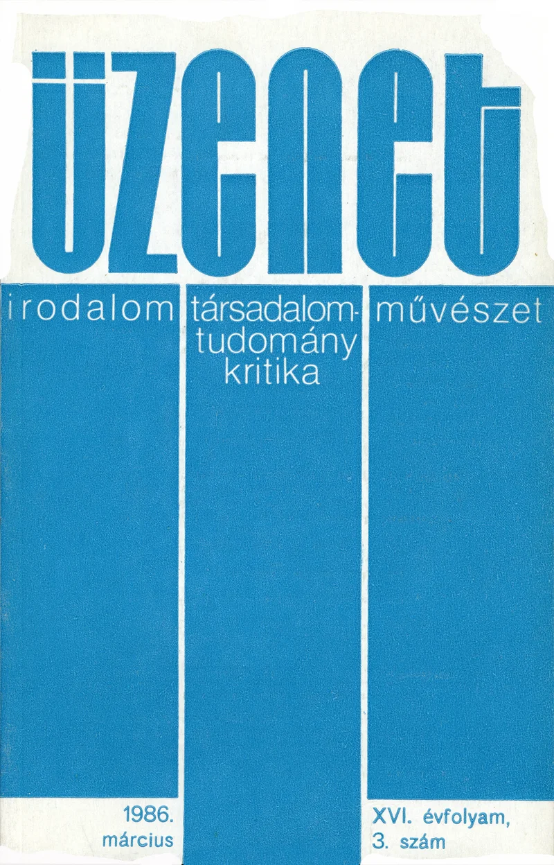 Üzenet, 16. évf. 1986. március. 3. sz. 115–176. oldal