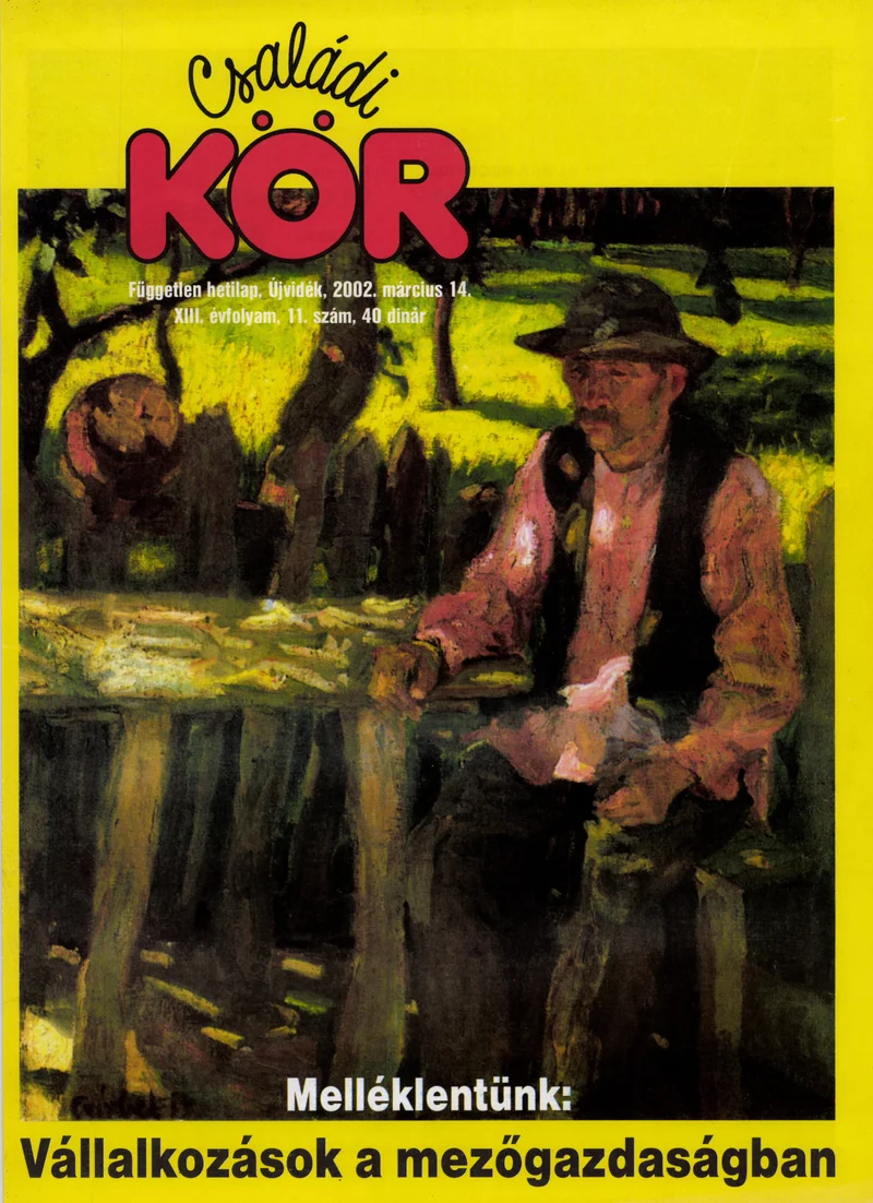 Családi Kör, 13. évf. 2002. március 14. 11. sz.