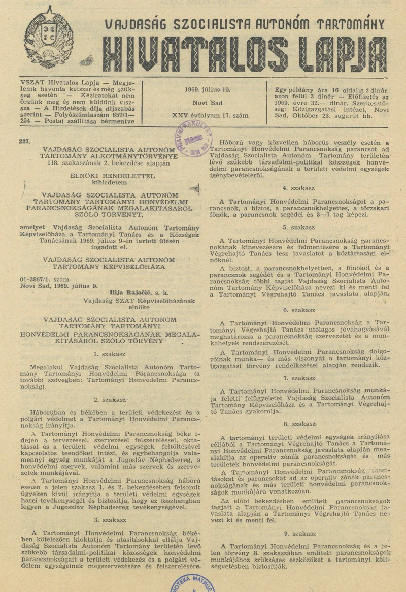 Vajdaság Szocialista Autonóm Tartomány Hivatalos Lapja, 25. évf. 1969. július 10. 17. sz. 337–344. oldal