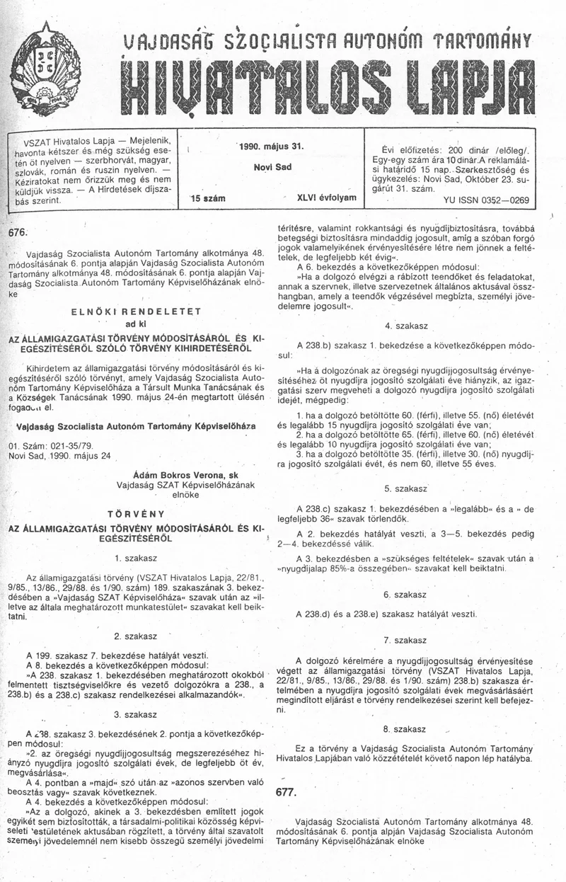 Vajdaság Szocialista Autonóm Tartomány Hivatalos Lapja, 46. évf. 1990. május 31. 15. sz.