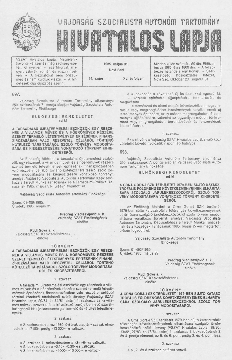 Vajdaság Szocialista Autonóm Tartomány Hivatalos Lapja, 41. évf. 1985. május 31. 14. sz.