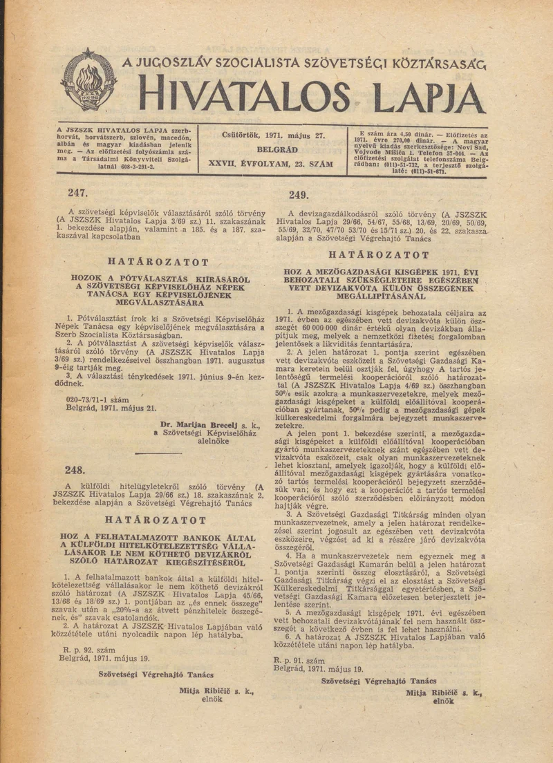 A Jugoszláv Szocialista Szövetségi Köztársaság Hivatalos Lapja, 27. évf. 1971. május 27. 23. sz. 405–408. oldal