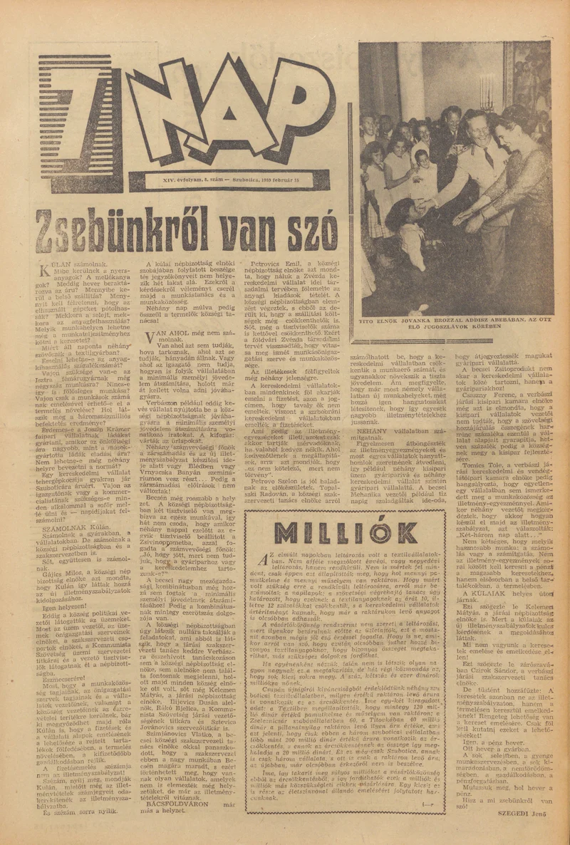 7 Nap, 14. évf. 1959. február 15. 8. sz. 1–20. oldal