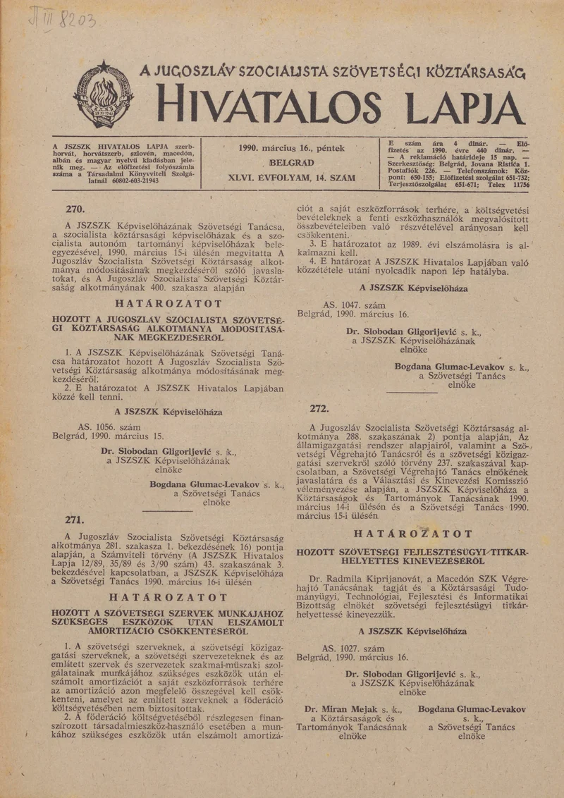 A Jugoszláv Szocialista Szövetségi Köztársaság Hivatalos Lapja, 46. évf. 1990. március 16. 14. sz. 633–652. oldal
