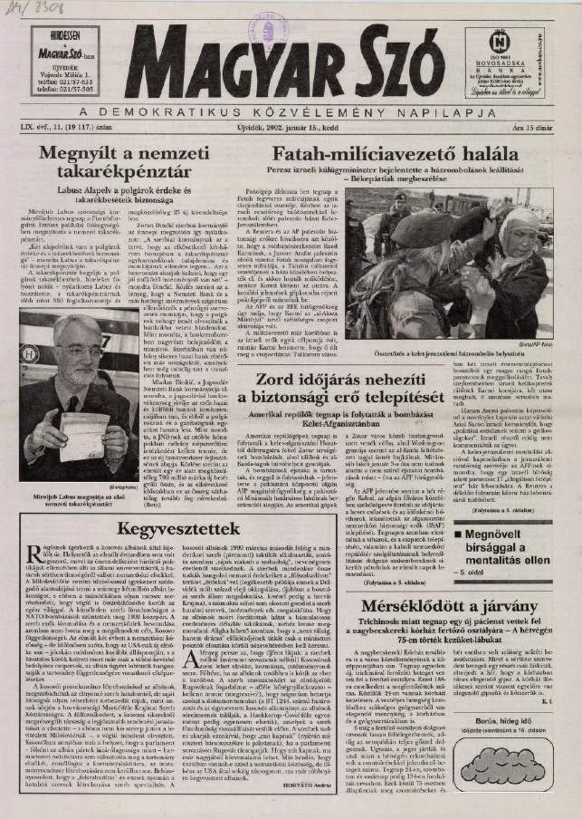 Magyar Szó, 59. évf. 2002. január 15. 11. sz. 1–16. oldal