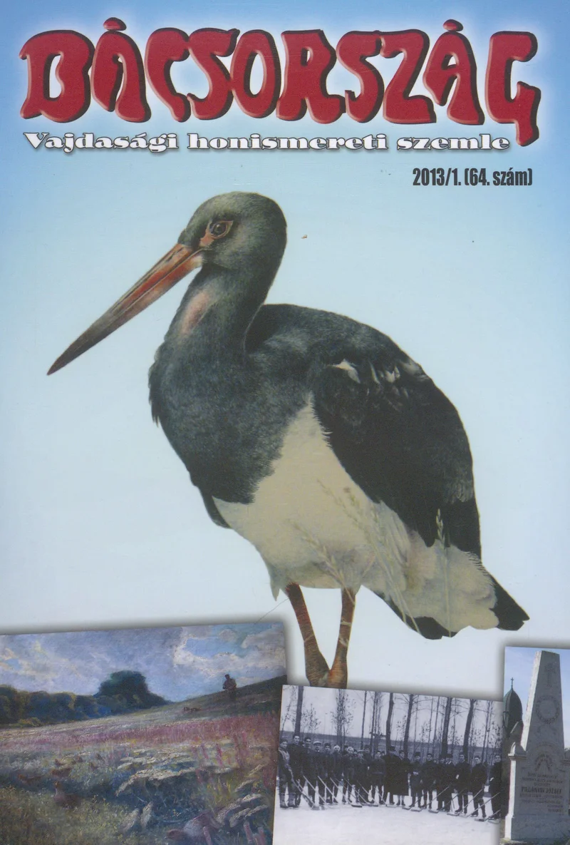 Bácsország, 19. évf. 2013. 1. sz.
