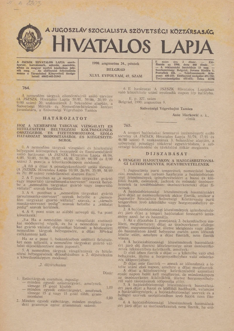 A Jugoszláv Szocialista Szövetségi Köztársaság Hivatalos Lapja, 46. évf. 1990. augusztus 24. 49. sz. 1625–1628. oldal