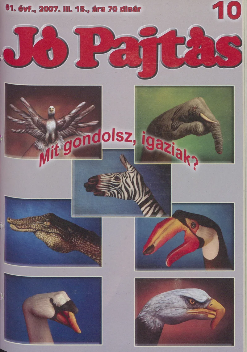 Jó Pajtás, 61. évf. 2007. március 15. 10. sz.