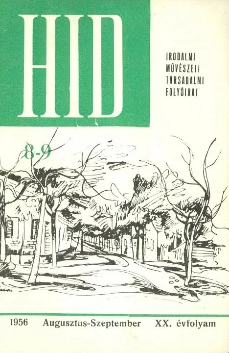 Híd, 20. évf. 1956. augusztus – szeptember. 8–9. sz. 565–660. oldal
