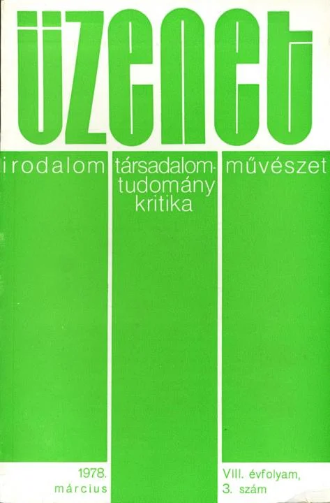 Üzenet, 8. évf. 1978. március. 3. sz. 163–224. oldal