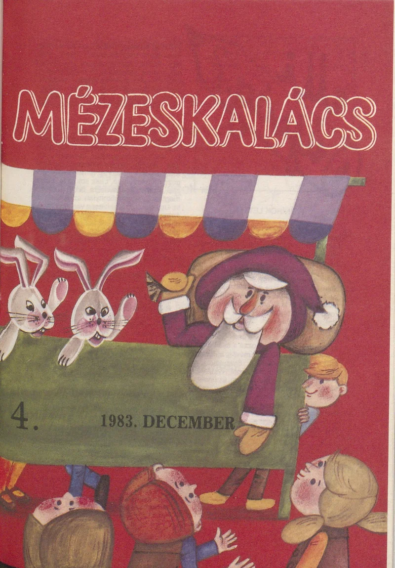 Mézeskalács, 31. évf. 1983. december. 10. sz.