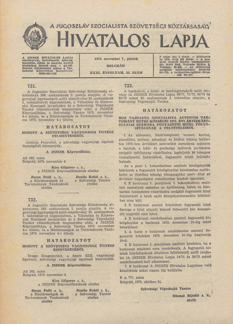 A Jugoszláv Szocialista Szövetségi Köztársaság Hivatalos Lapja, 31. évf. 1975. november 7. 53. sz. 1449–1460. oldal