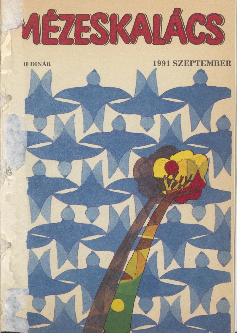 Mézeskalács, 39. évf. 1991. szeptember. 7. sz.