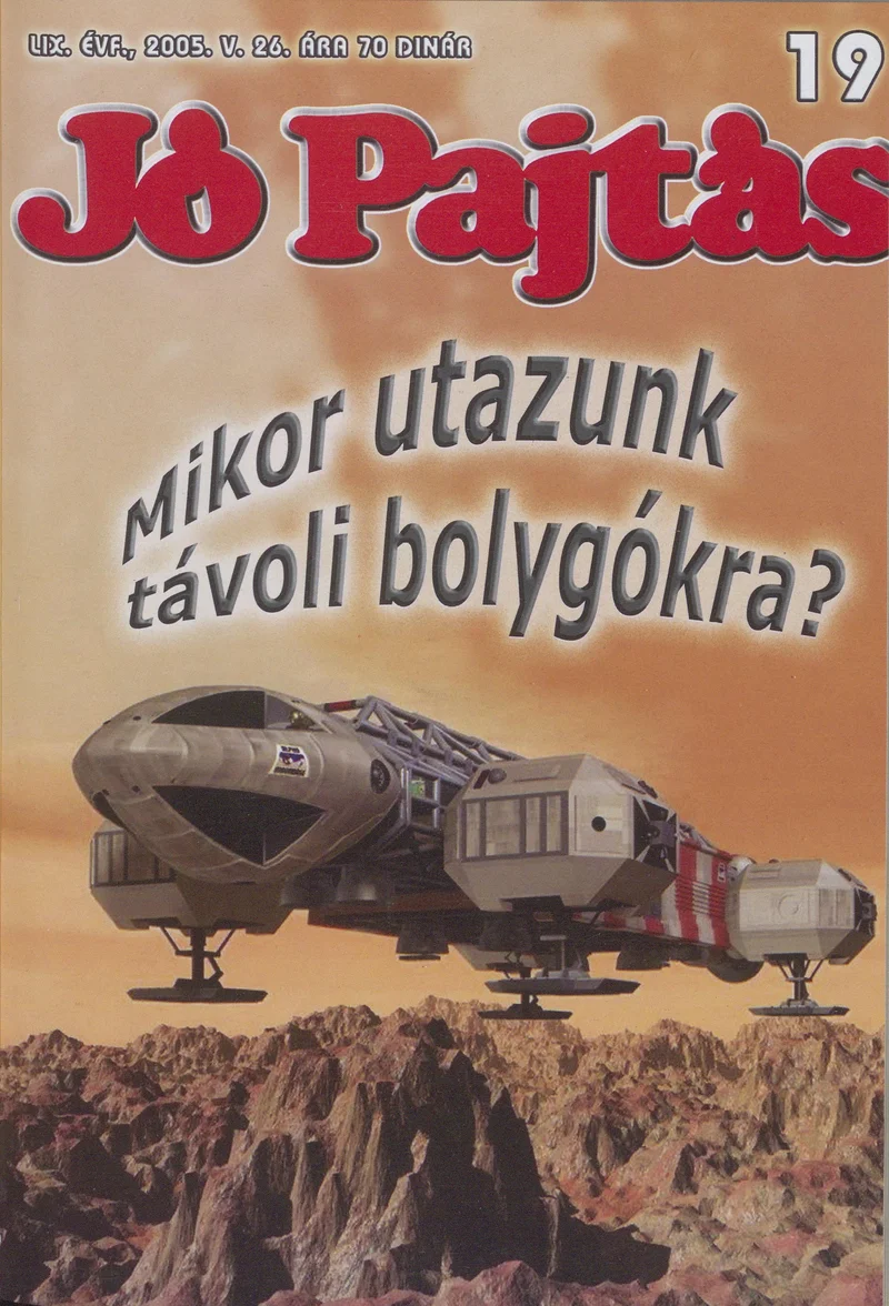 Jó Pajtás, 59. évf. 2005. május 26. 19. sz.
