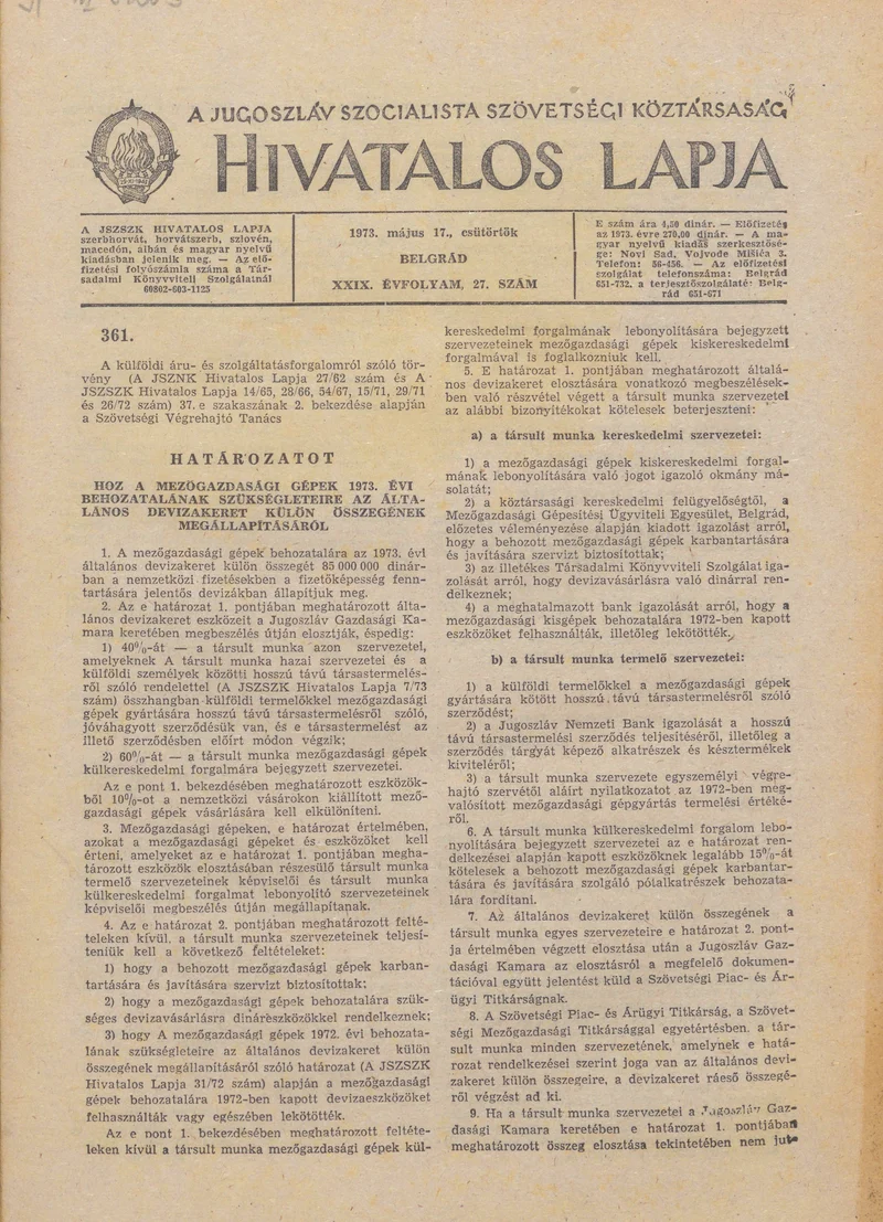 A Jugoszláv Szocialista Szövetségi Köztársaság Hivatalos Lapja, 29. évf. 1973. május 17. 27. sz. 881–904. oldal