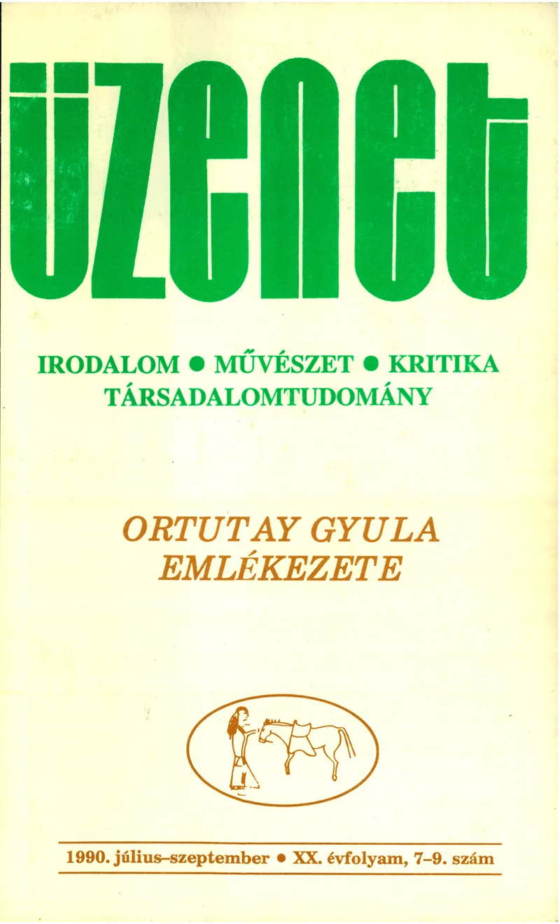 Üzenet, 20. évf. 1990. július – szeptember. 7–9. sz. 519–723. oldal