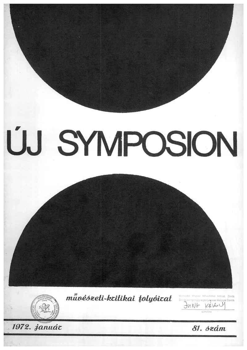 Új Symposion, 8. évf. 1972. január. 81. sz. 1–52. oldal