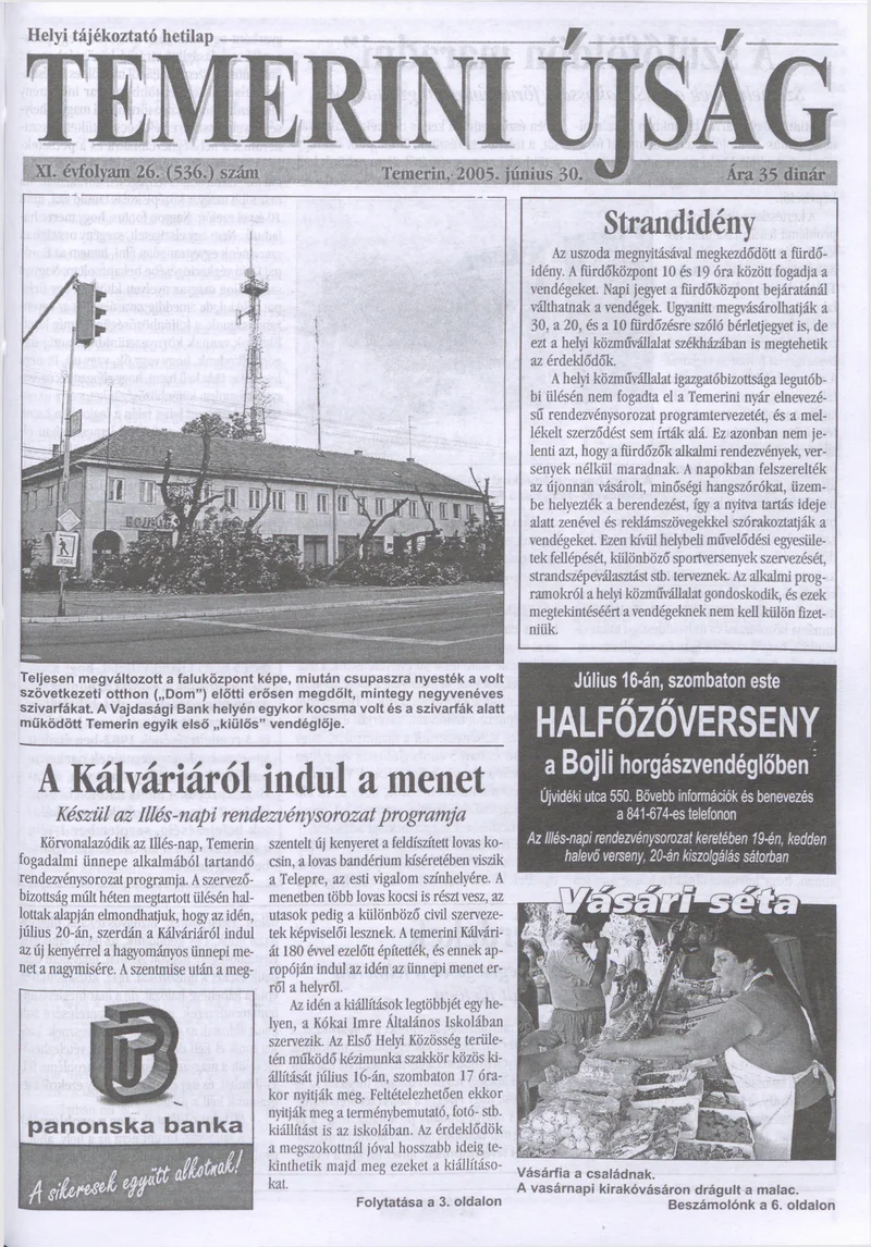 Temerini Újság, 11. évf. 2005. június 30. 26. sz.