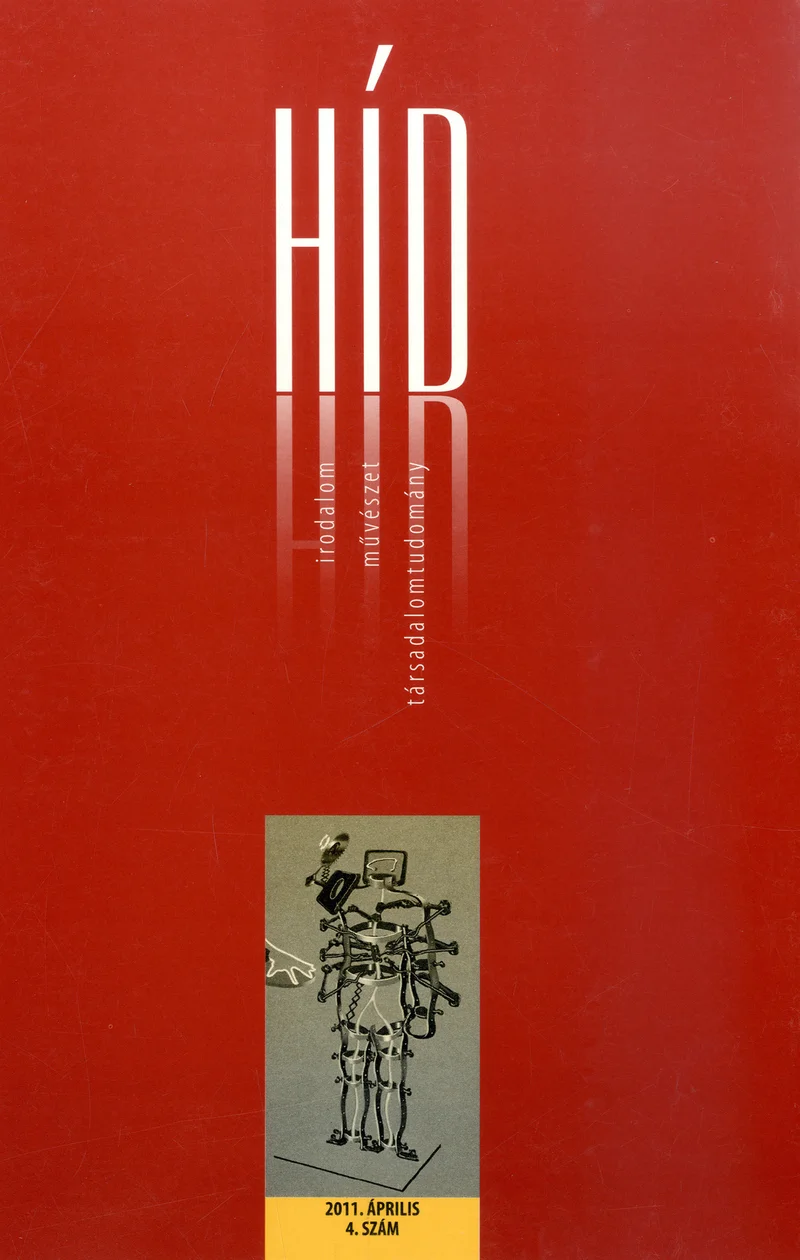 Híd, 75. évf. 2011. április. 4. sz. 1–104. oldal