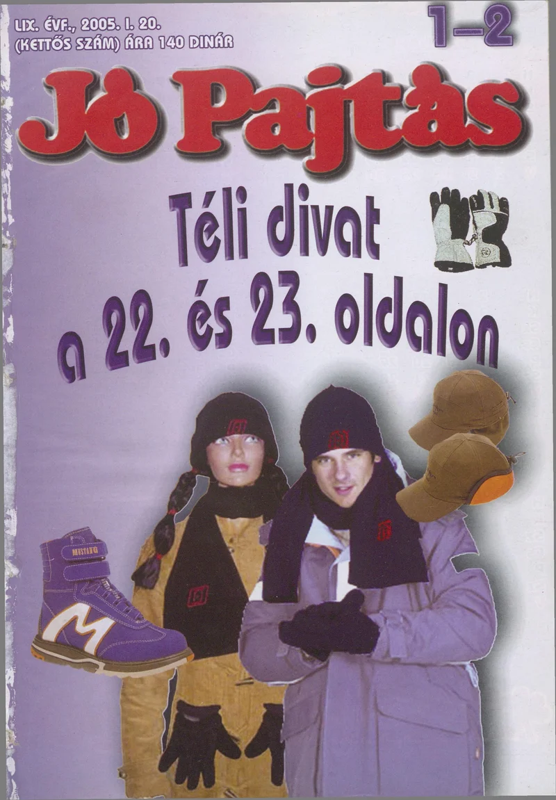 Jó Pajtás, 59. évf. 2005. január 20. 1–2. sz.