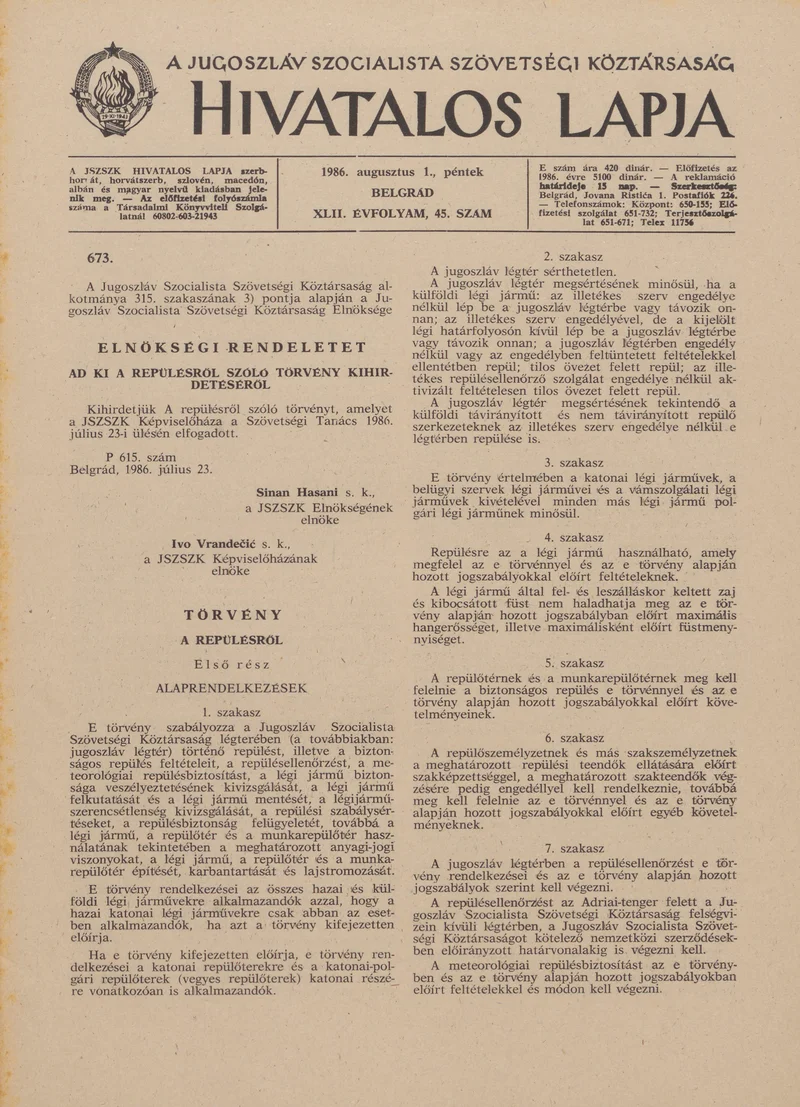 A Jugoszláv Szocialista Szövetségi Köztársaság Hivatalos Lapja, 42. évf. 1986. augusztus 1. 45. sz. 1297–1344. oldal