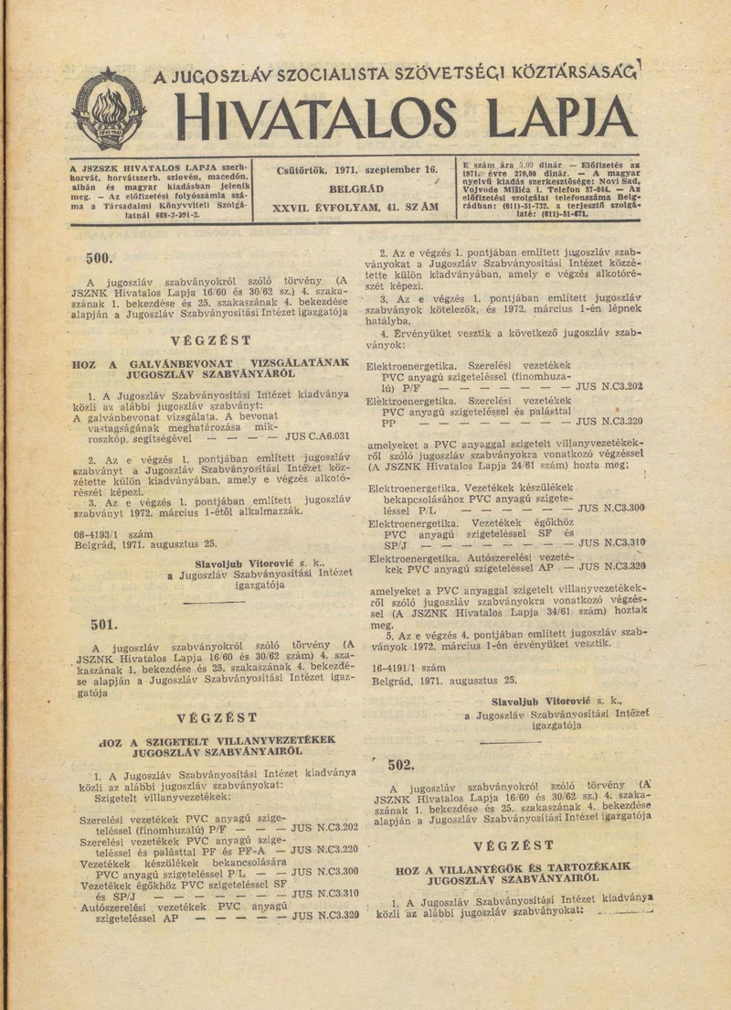 A Jugoszláv Szocialista Szövetségi Köztársaság Hivatalos Lapja, 27. évf. 1971. szeptember 16. 41. sz. 713–720. oldal