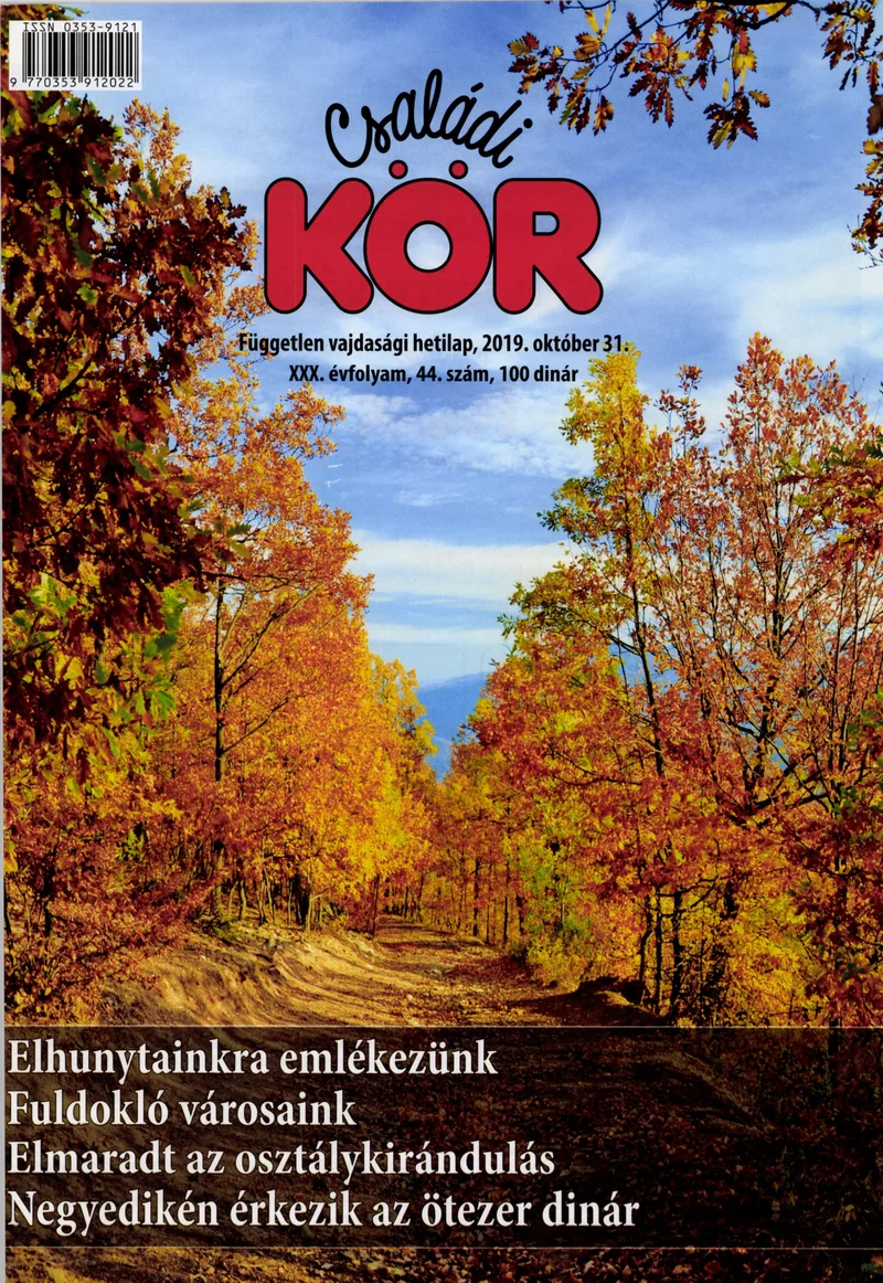 Családi Kör, 30. évf. 2019. október 31. 44. sz.