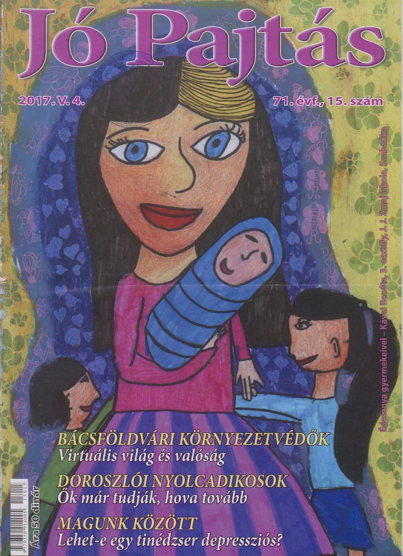 Jó Pajtás, 71. évf. 2017. május 4. 15. sz.