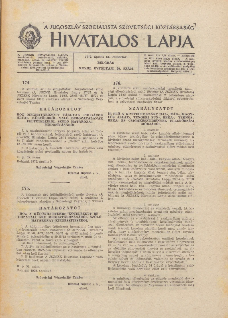 A Jugoszláv Szocialista Szövetségi Köztársaság Hivatalos Lapja, 28. évf. 1972. április 13. 20. sz. 401–408. oldal